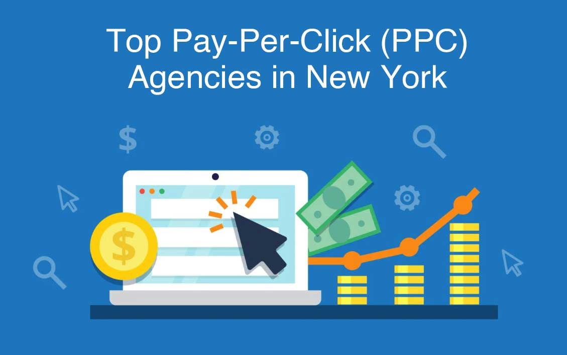 Top Pay-Per-Click (PPC) Agencies in New York, NY