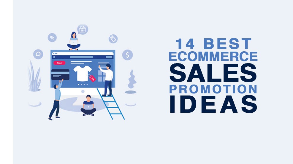 14 Best eCommerce Sales Promotion Ideas