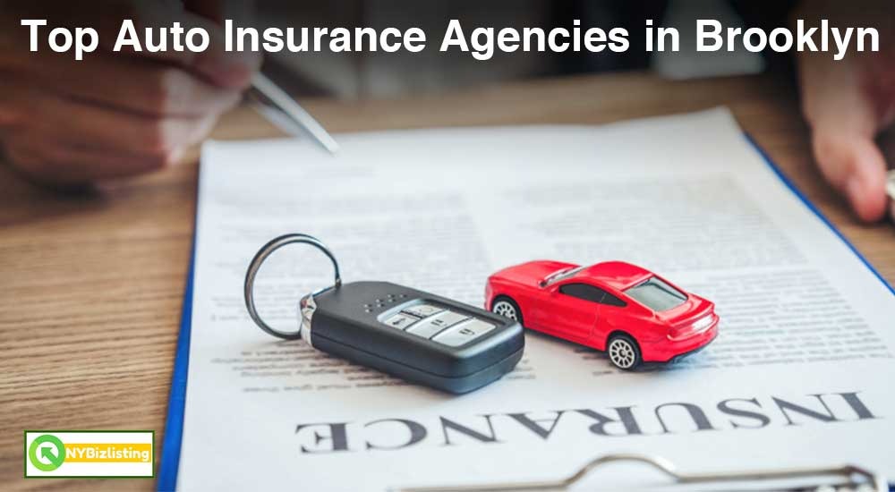 Top Auto Insurance Agencies in Brooklyn